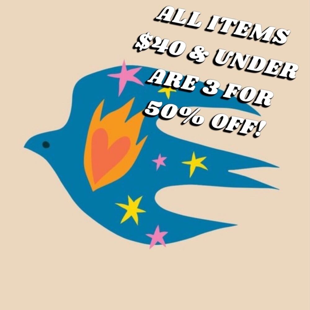 All items $40 & under are 3 for 50% off!